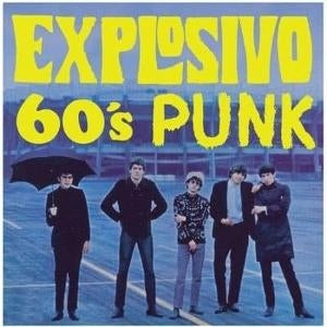 Explosivo 60's Punk [LP] (import)
