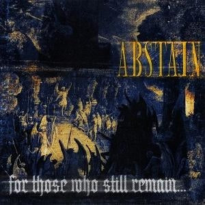 For Those Who Still Remain [LP] (Import)