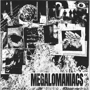 Megalomaniacs [Vinyl]