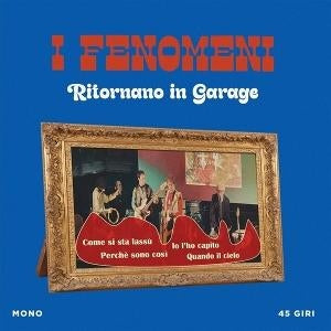 Ritornano In Garage [7" Import]
