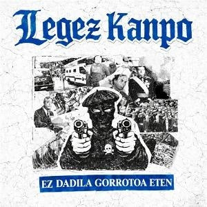Ez Dadila Gorrotoa Ete [LP]