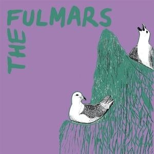 The Fulmars [LP]