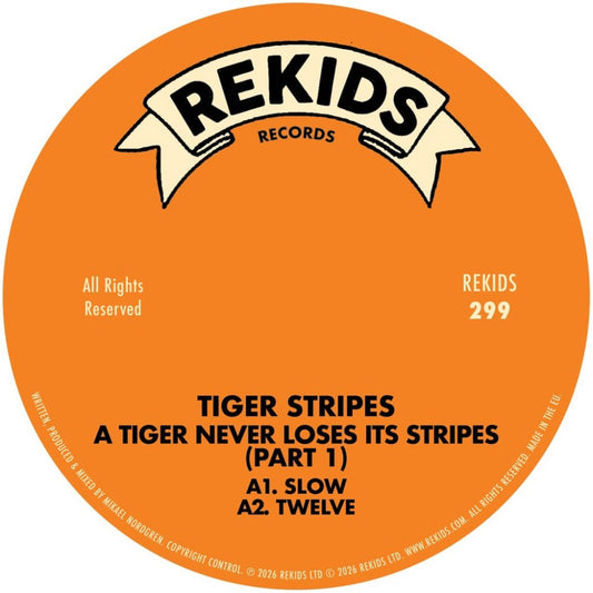 A Tiger Never Loses Its Stripes (Part 1) [12"]