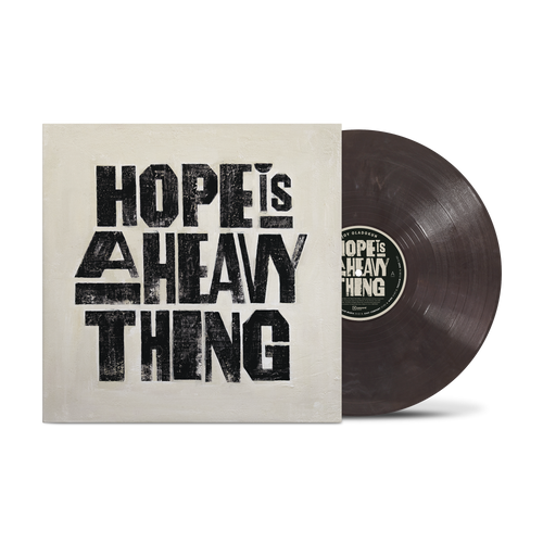Hope Is A Heavy Thing [LP Gray Eco-Mix Vinyl]