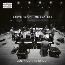 Steve Reich: Sextets [LP]