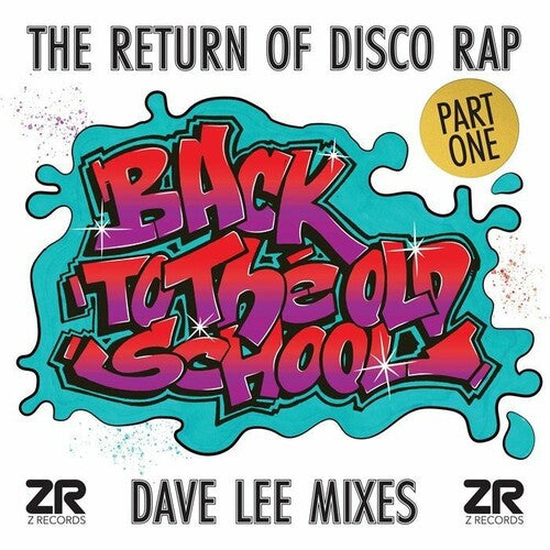 Back To The Old School Part 1 (Dave Lee Mixes) [12"]