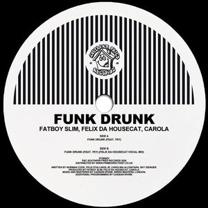 Fatboy Slim, Felix Da Housecat & Carola – Funk Drunk artwork