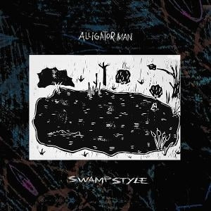 Swamp Style [LP]