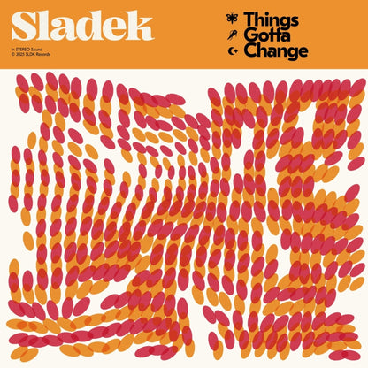 Sladek – Things Gotta Change cover artwork
