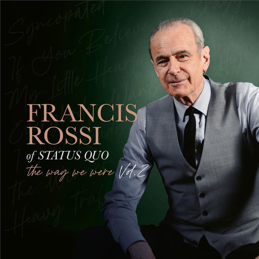 Francis Rossi - The Way We Were Vol. 2 [CD]