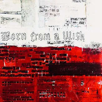 Born From A Wish [CD]