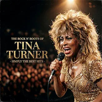 Tina Turner - The Rock n´ Roots Of [Vinyl LP]