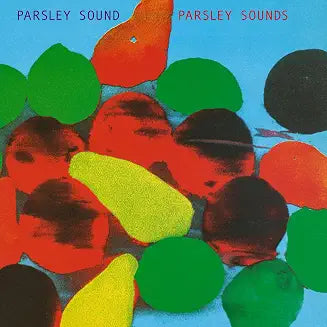 Parsley Sounds [LP]