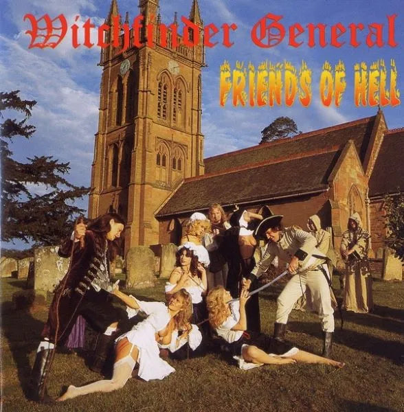 Witchfinder General - Friends of Hell [Clear/Red/Orange/White Splatter Vinyl] — artwork