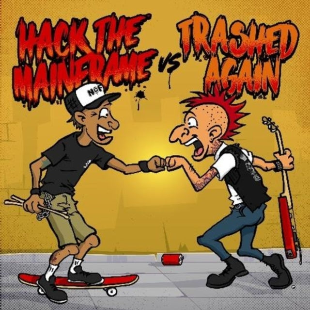 Hack The Mainframe Vs Trashed Again [7"] (Import)