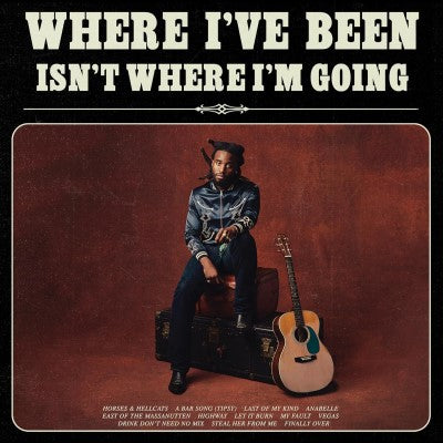 Where I've Been Isn't Where I'm Going [Explicit Vinyl]