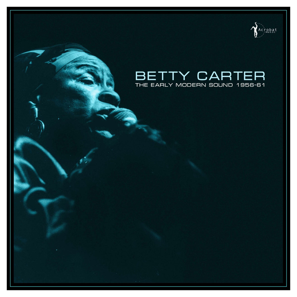 Betty Carter - The Early Modern Sound 1955-61 [LP]