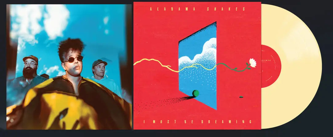 Alabama Shakes - I Must Be Dreaming [Daydream Yellow Vinyl]