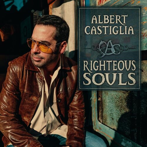 Albert Castiglia - Righteous Souls [Vinyl]