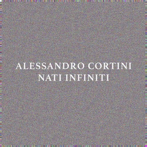 Alessandro Cortini - Nati Infiniti [Vinyl]