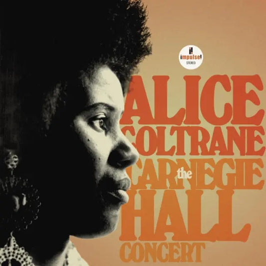 Alice Coltrane - The Carnegie Hall Concert [Vinyl]