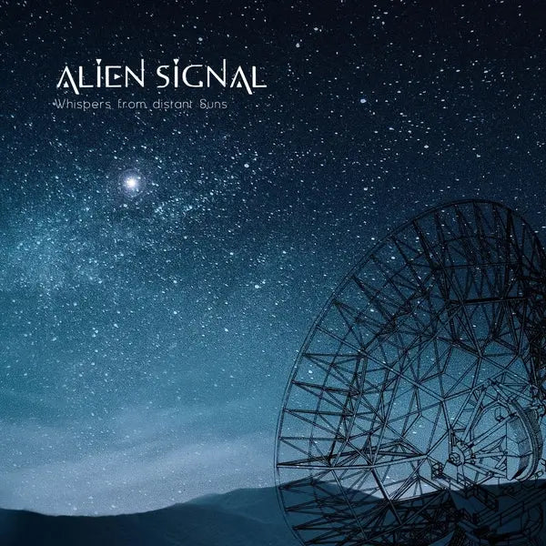 Alien Signal - Whispers From Distant Suns [LP]