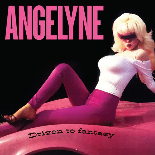 Angelyne - Driven To Fantasy [Vinyl]