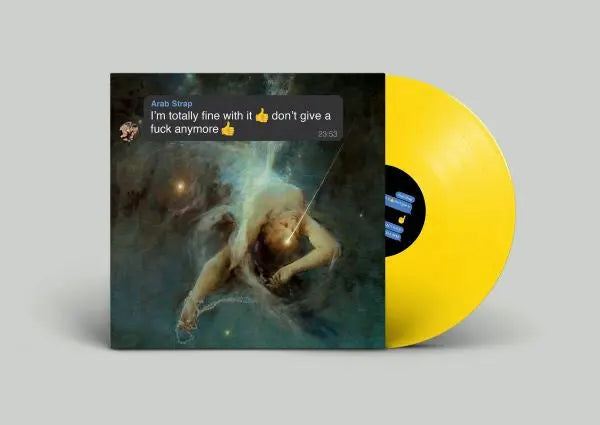 Arab Strap - I'm Totally Fine With It Don't Give A F*** Anymore [Emoji Yellow Vinyl]