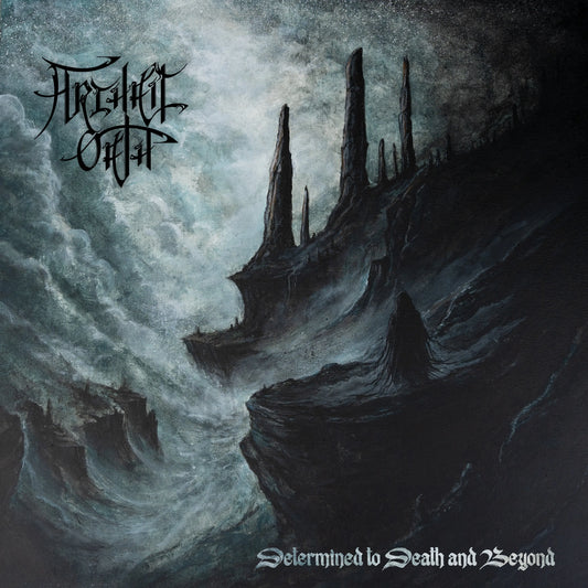 Archaic Oath - Determined To Death And Beyond [LP]
