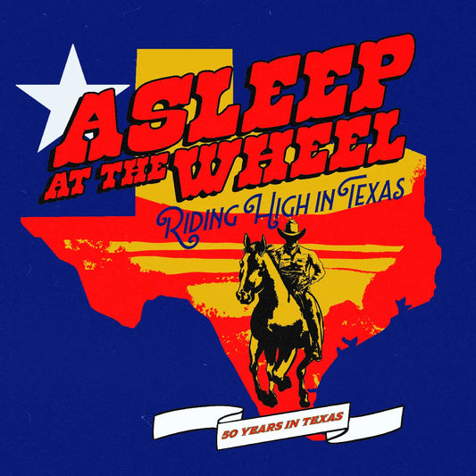 Asleep At The Wheel - Riding High In Texas [Vinyl]