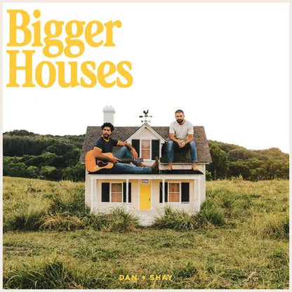 Dan + Shay – Bigger Houses [Autographed Jacket Vinyl]