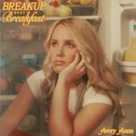 Avery Anna - Breakup Over Breakfast [Vinyl Indie]