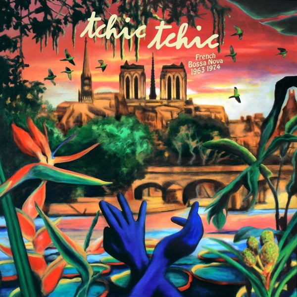 Tchic Tchic: French Bossa Nova 1963-1974 [LP Colored Vinyl]