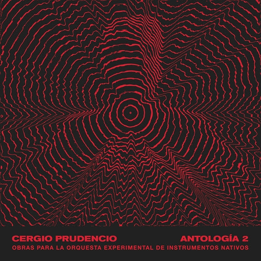 Cergio Prudencio - Antologia 2: Obras Para La Orquesta Experimental De Instrumentos Nativos 2LP vinyl product image
