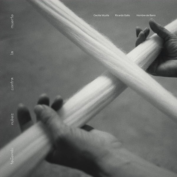 Tejiendo Nubes Contra La Muerte [Vinyl]