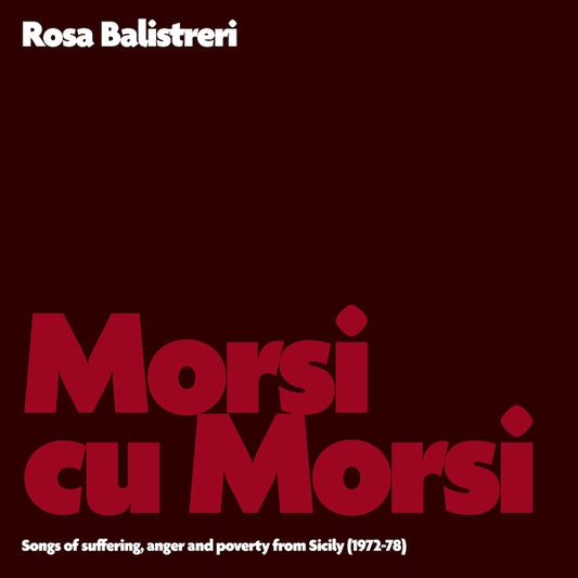 Rosa Balistreri - Morsi cu Morsi