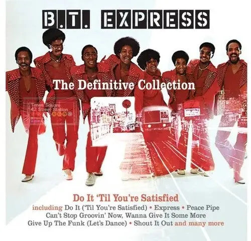 BT Express - Definitive Collection: Do It 'Til You're Satisfied [CD]