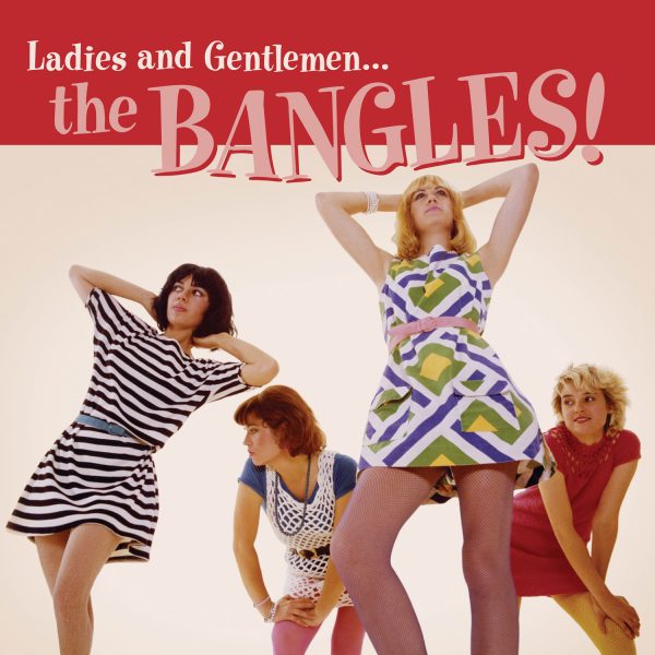 The Bangles – Ladies and Gentlemen... The Bangles! [Pink Vinyl] – album artwork