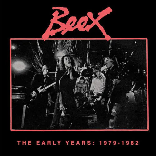 Beex - The Early Years: 1979-1982 [LP]