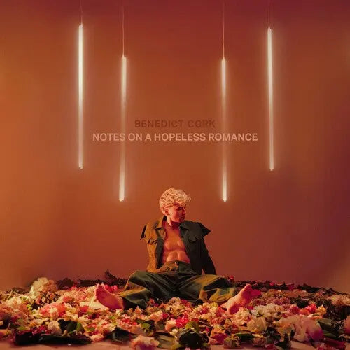 Benedict Cork - Notes On A Hopeless Romance (IEX) Orange [Explicit Orange Vinyl]