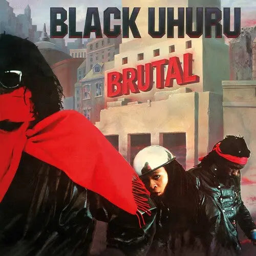 Black Uhuru - Brutal [Vinyl]