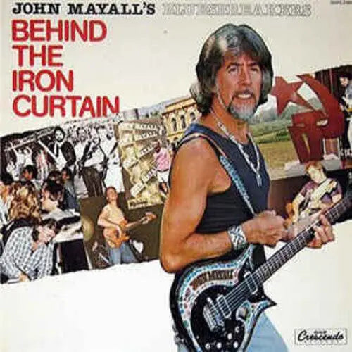 John Mayhall / Bluesbreakers - Behind The Iron Curtain [Vinyl]