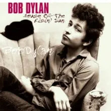 Bob Dylan - House of the Risin' Sun [LP Clear Vinyl]