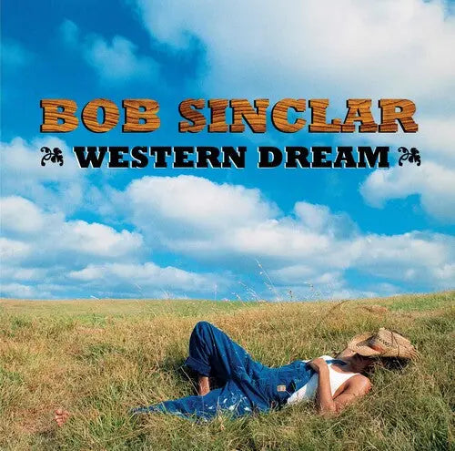Bob Sinclar - Western Dreams [Vinyl]