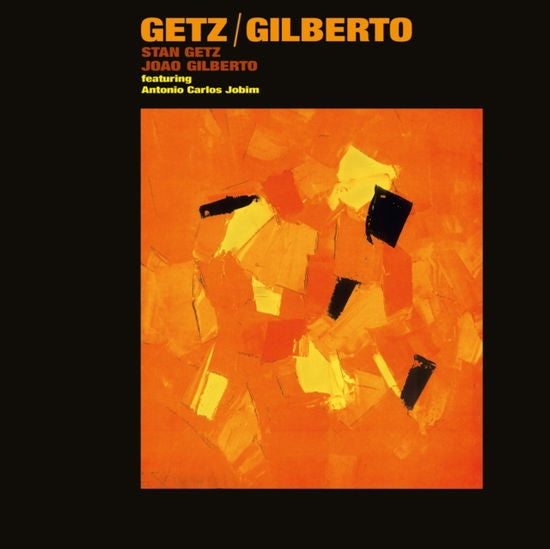 Getz / Gilberto [LP]