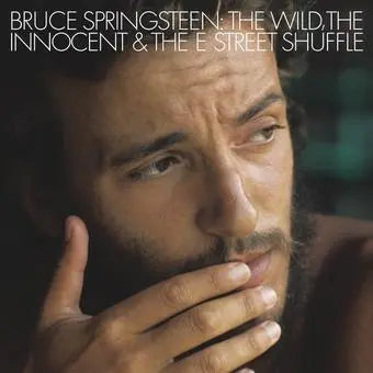 Bruce Springsteen - The Wild, The Innocent & The E Street Shuffle [Vinyl]