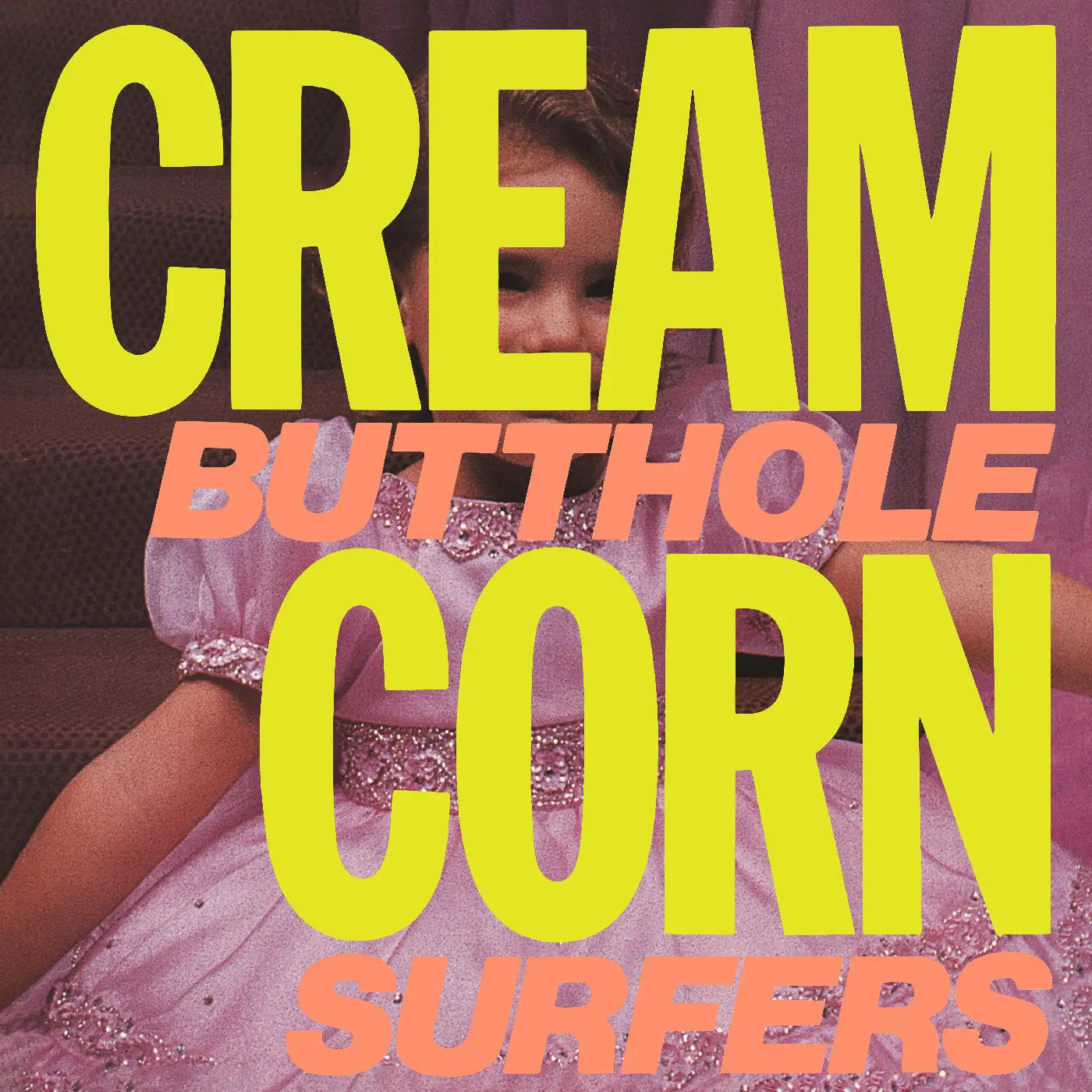 Butthole Surfers - Cream Corn from the Socket of Davis [Vinyl EP]