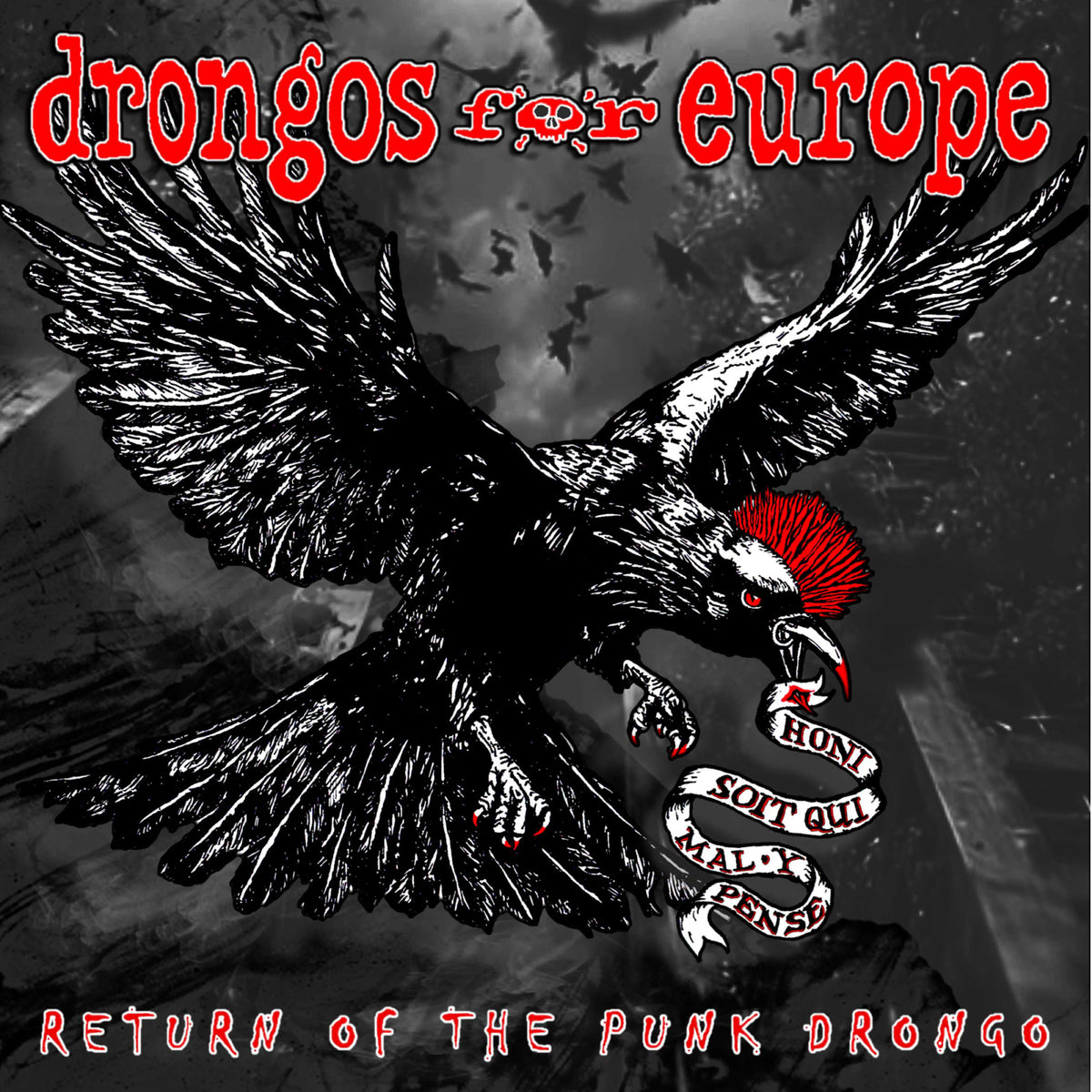 Drongos for Europe - Return of the Punk Drongo [LP]