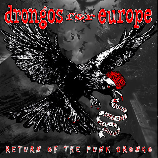 Drongos for Europe - Return of the Punk Drongo [LP]