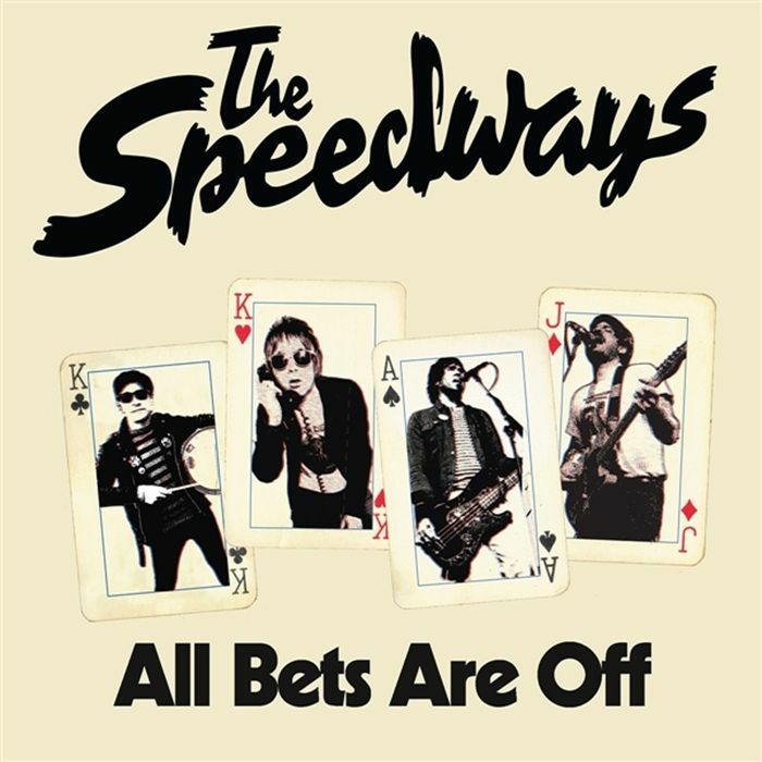 The Speedways - All Bets Are Off [7"]
